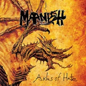 Ma'anish - Axles of Hate