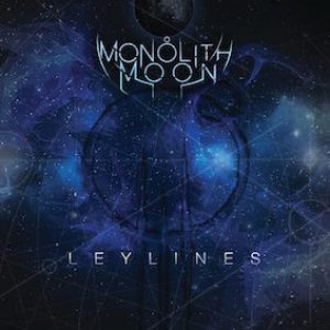 Monolith Moon - Leylines