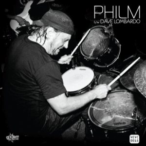 Philm - Philm b/w Dave Lombardo