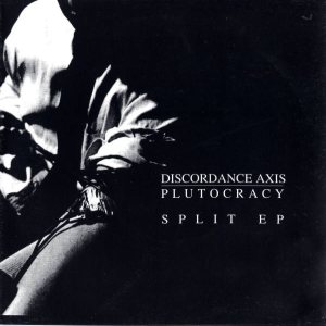Plutocracy / Discordance Axis - Plutocracy / Discordance Axis