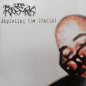Total Rusak - Exploding the Cranial