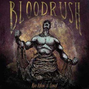 Bloodrush - No Man's Land