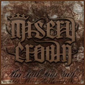 Misery Crown - When North Meets South