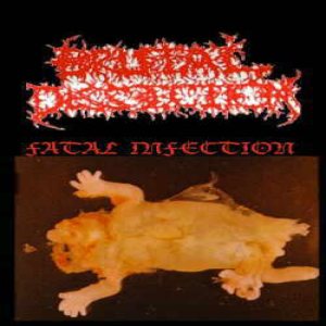 Brutal Dissection - Fatal Infection