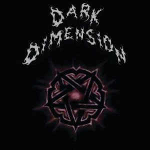 Dark Dimension - Dark Dimension