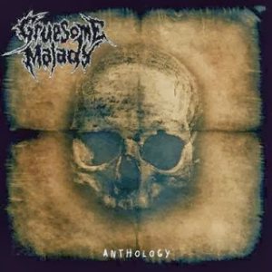 Gruesome Malady - Anthology