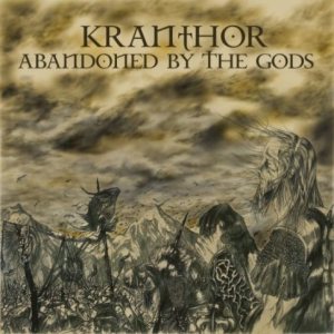 Kranthor - Abandoned By the Gods