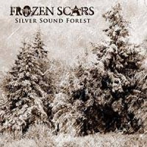 Frozen Scars - Silver Sound Forest