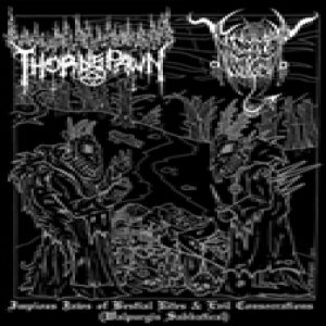 Black Angel / Thornspawn - Impious Jaws of Bestial Rites and Evil Consecrations