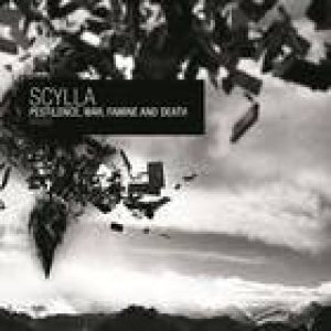 Scylla - Pestilence, War, Famine & Death