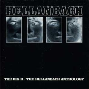 Hellanbach - The Big H: the Hellanbach Anthology