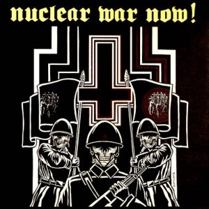Various Artists - Nuclear War Now! Festival Compilation