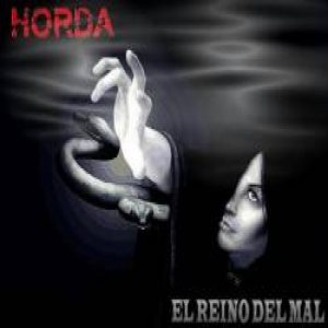 Horda - El Reino del Mal