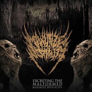 Maximize Bestiality - Excreting the Malformed