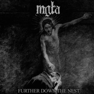 Mgła - Further Down the Nest
