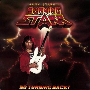 Jack Starr's Burning Starr - No Turning Back!