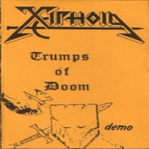 Xiphoid - Trumps of Doom