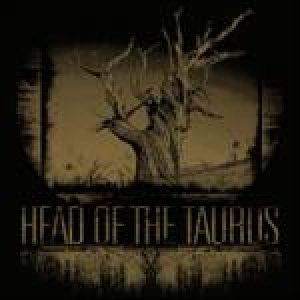 Head of the Taurus - Calamity / Perdition