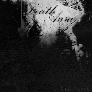 Death Aura - Vie Passé