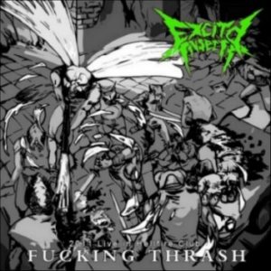 Excited Insects - Fucking Thrash