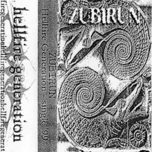Zubirun - Hellfire Generation