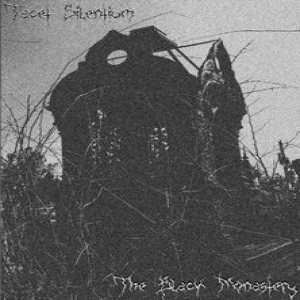 Tacet Silentium - The Black Monastery