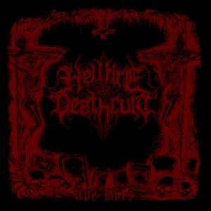 Hellfire Deathcult - Ave Mors