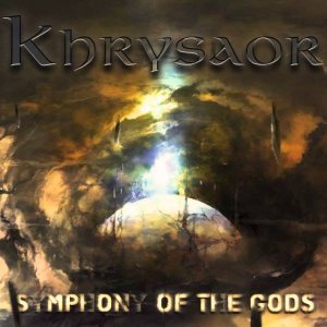 Khrysaor - Symphony of the Gods