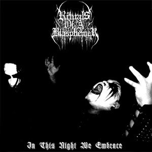 Rituals of a Blasphemer - In This Night We Embrace