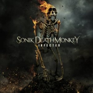 Sonik Death Monkey - Infected