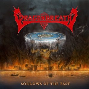 Dragonbreath - Sorrows of the Past