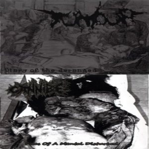 Cannibe / Tumour - Diary of the Deranged / Files of a Mental Disturbed