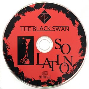 The Black Swan - I SOLATION
