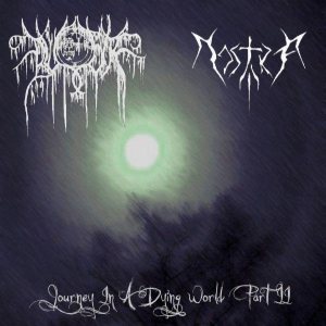 Nostra - Journey in a Dying World Part II