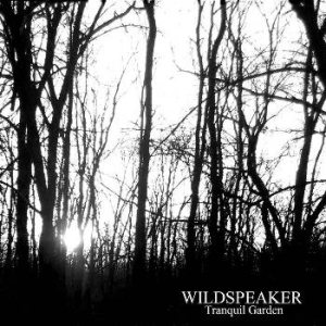 Wildspeaker - Tranquil Garden