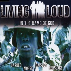 Living Loud - In the Name of God