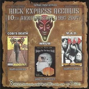 Wrum - Rock Express Records: 10th Anniversary (1997-2007)