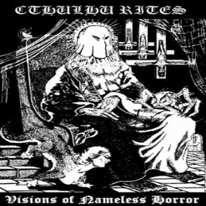 Cthulhu Rites - Visions of Nameless Horror