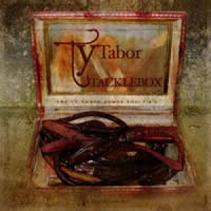 Ty Tabor - Tacklebox (The Ty Tabor Demos Vol. 1 & 2)