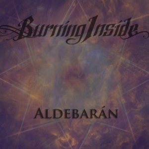 Burning Inside - Aldebarán