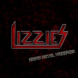 Lizzies - Heavy Metal Warriors