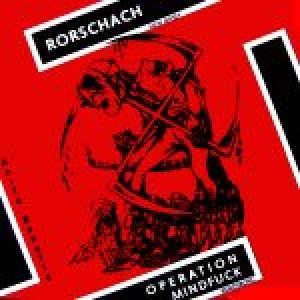 Rorschach - Rorschach / Operation Mindfuck