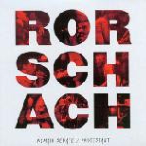 Rorschach - Remain Sedate/Protestant