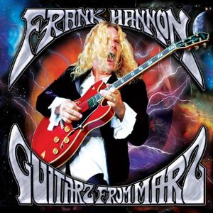 Frank Hannon - Guitarz From Marz