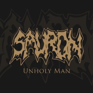 Sauron - Unholy Man