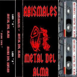 Abismales - Metal del Alma