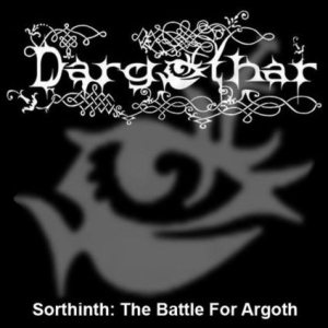 Dargothar - Sorthinth: the Battle for Argoth