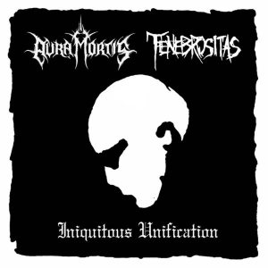 Aura Mortis - Iniquitous Unification