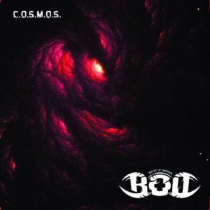Bequest of Obsession - C.O.S.M.O.S.