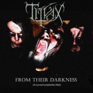 Trivax - From Their Darkness (A Cursed Compilation Disk)